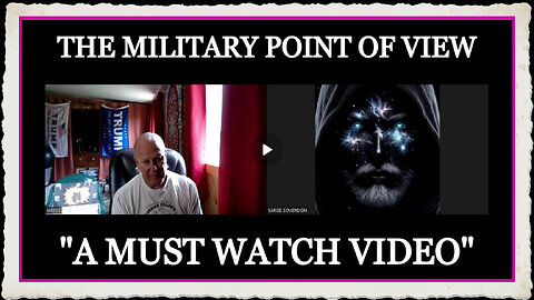 The Military Point Of View With Martin Brodel Sagre A MUST WATCH VIDEO