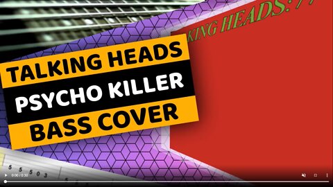 Talking Heads - Psycho Killer - Bass Cover & Tabs