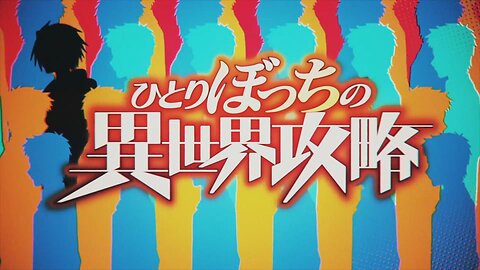 hitoribocchi no isekai kouryaku opening