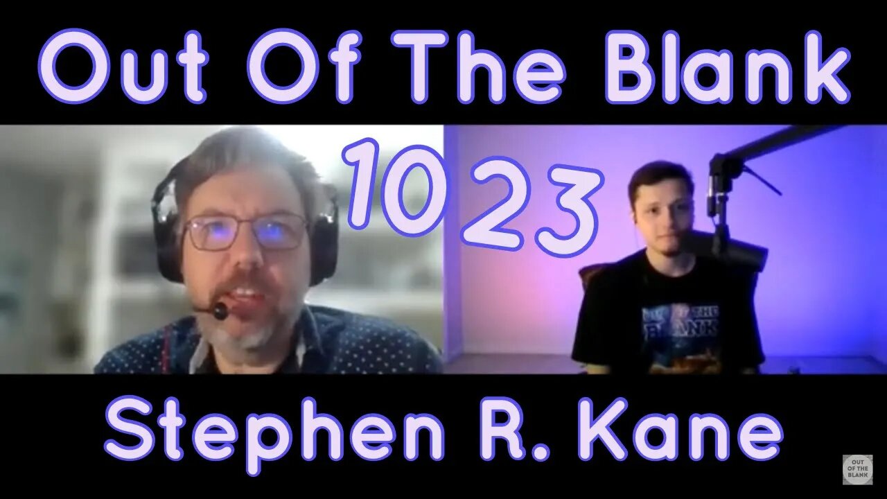 Out Of The Blank #1023 - Stephen R. Kane