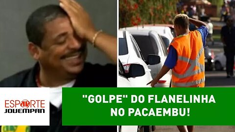 Histórias do Vampeta: o "golpe" do FLANELINHA no Pacaembu!