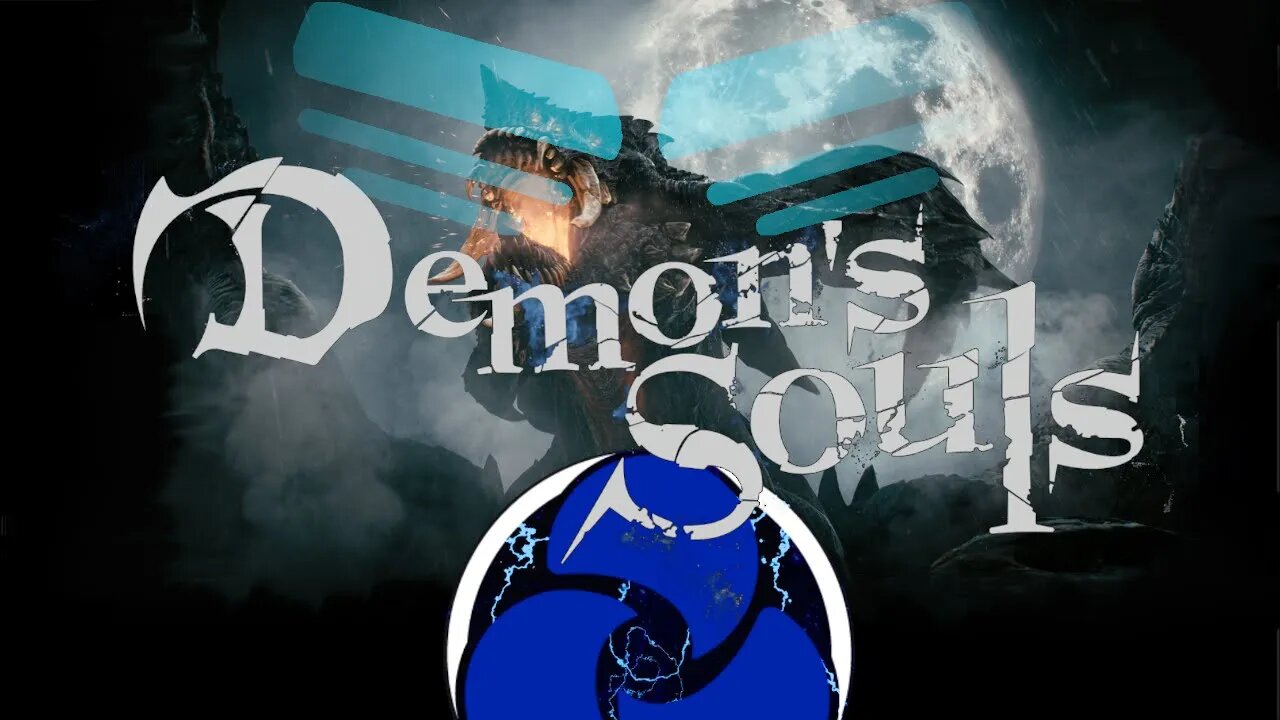 Short Warmup Stream | Demon's Souls
