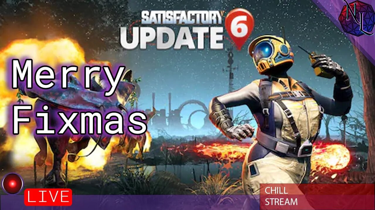 Satisfactory Fixmas Livestream and Chilling
