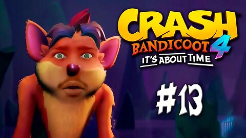 Crash Bandicoot 4 #13 - Tem que fazer a fase toda de uma vez