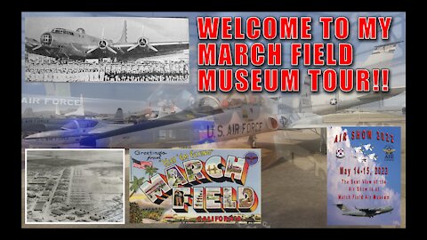 Welcome To March Field in Riverside, California!!