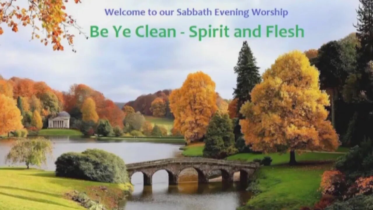 Sabbath worship services: be ye clean