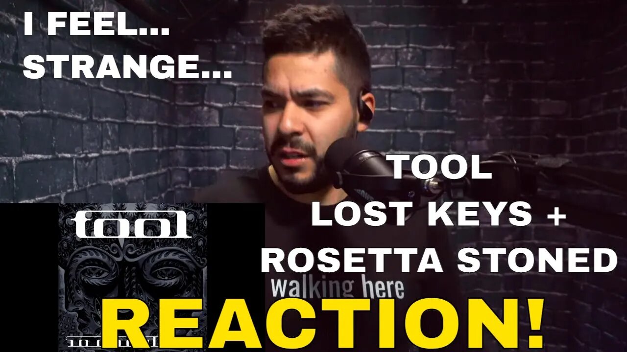 TOOL - Lost Keys & Rosetta Stoned (Reaction!)