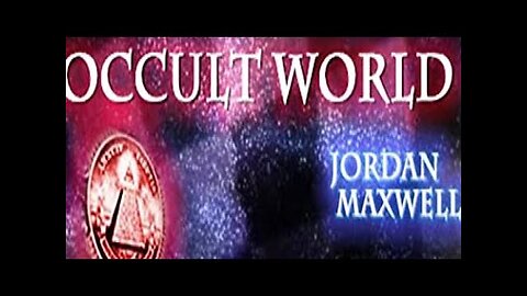 Jordan Maxwell - Full Live Occult World Presentation