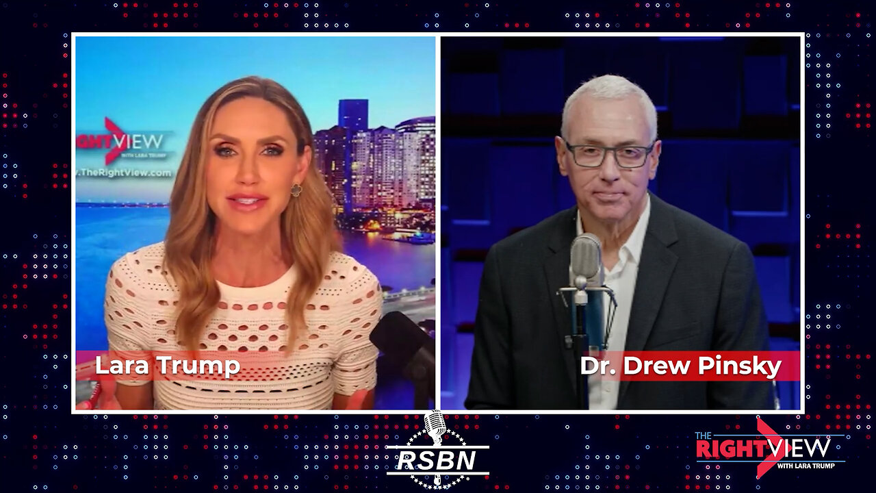 The Right View with Lara Trump & Dr. Drew - 8/15/2024