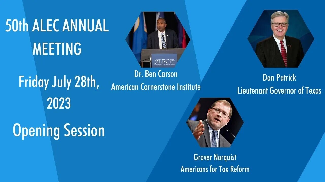 50th ALEC Annual Meeting - Friday Morning Session (July 28, 2023)