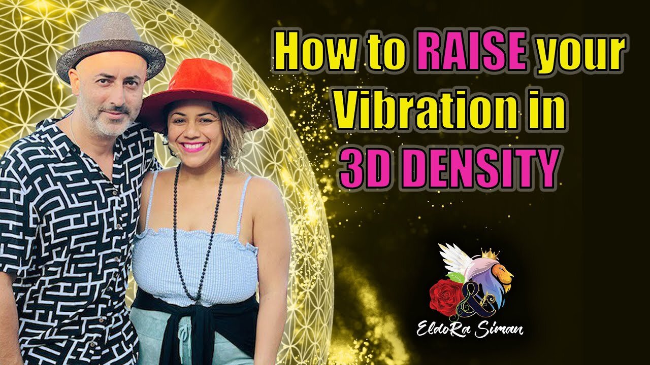 How to RAISE your Vibration in 3D DENSITY