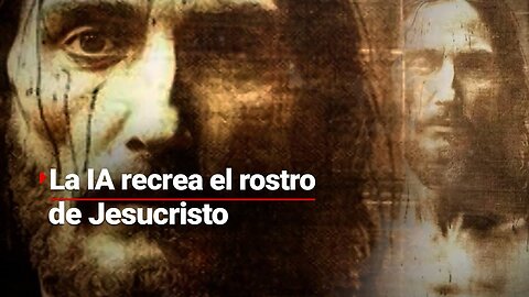 #ASIIRA | Recrean el rostro de Jesucristo usando la Inteligencia Artificial y el Manto Sagrado