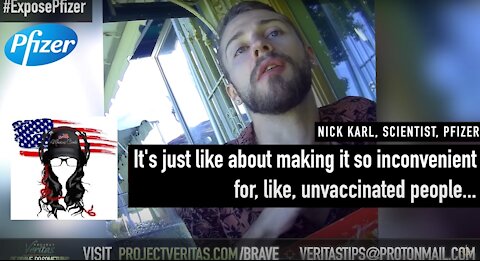 Undercover report proves Pfizer 'science' working against YOU via Vaccines - Project Veritas