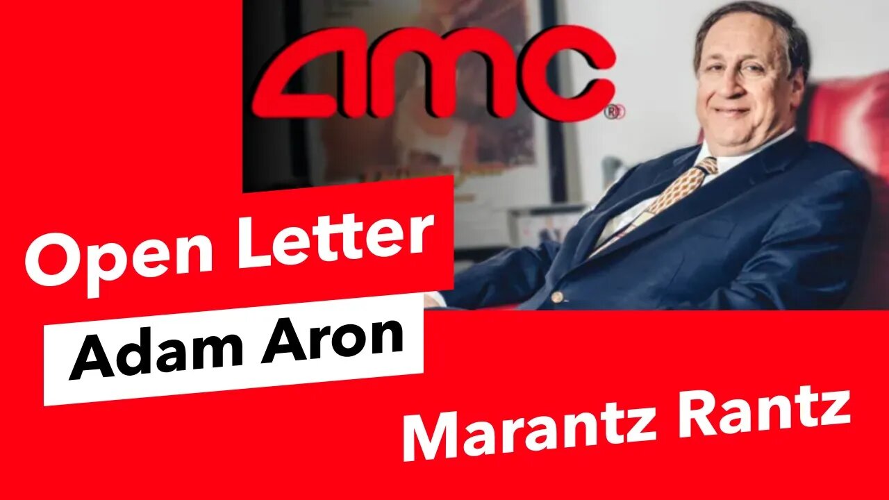 AMC - Adam Aron - Open Letter