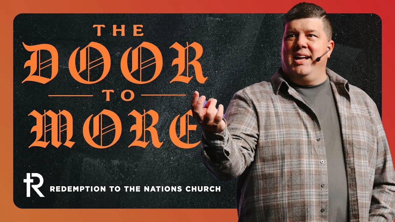 The Door to More | Kevin Wallace | September 10, 2023