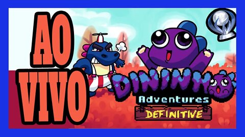 Dininho Adventures PC AO VIVO (Conferindo mais o Game)