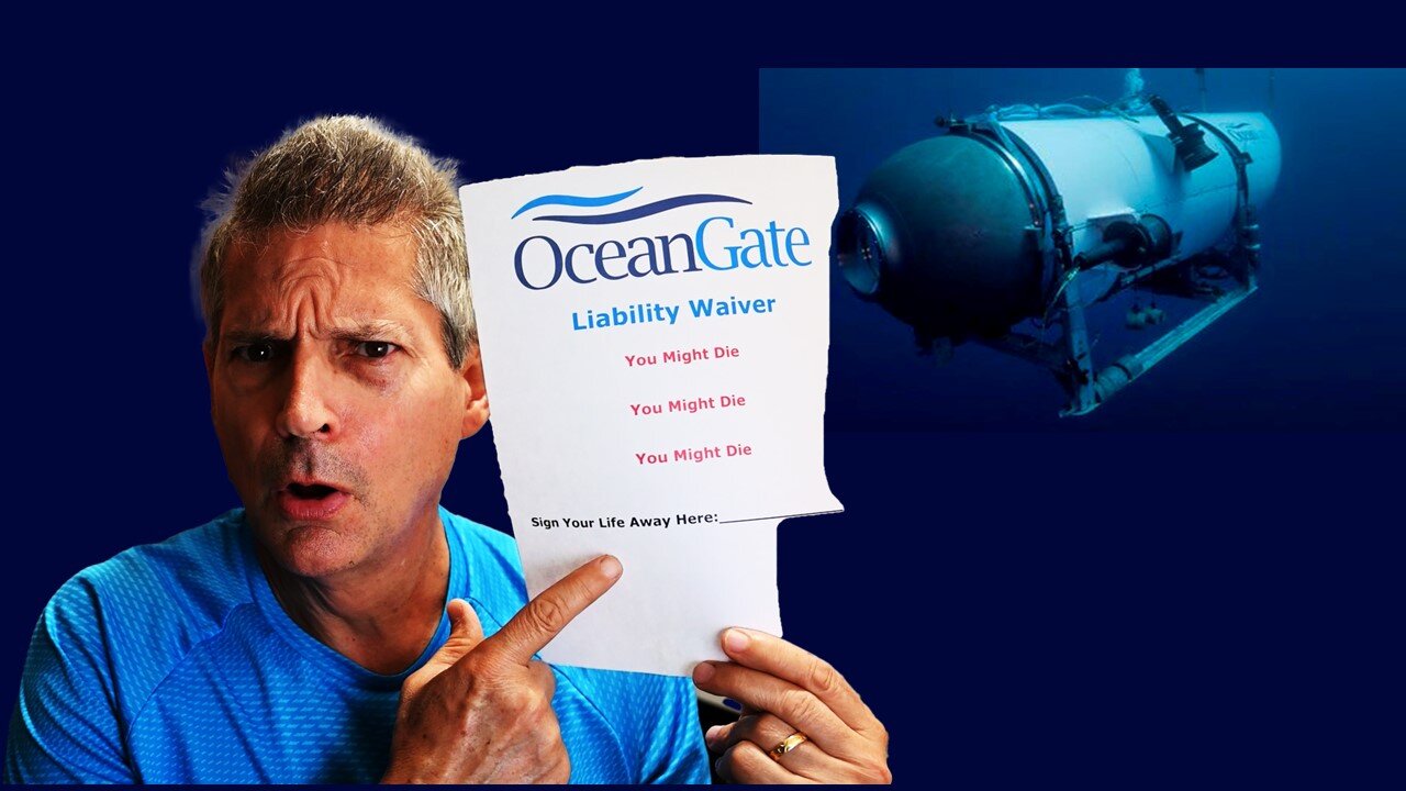 Death Waiver Dangers You Need to Know About OceanGate Titan Sub!