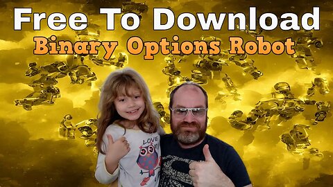 Best Free To Download Binary Options Robot Trading Live