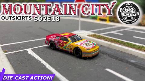 Mountain City Outskirts S02E18 - matchbox hotwheels MLB motormax minigt maisto welly diecast