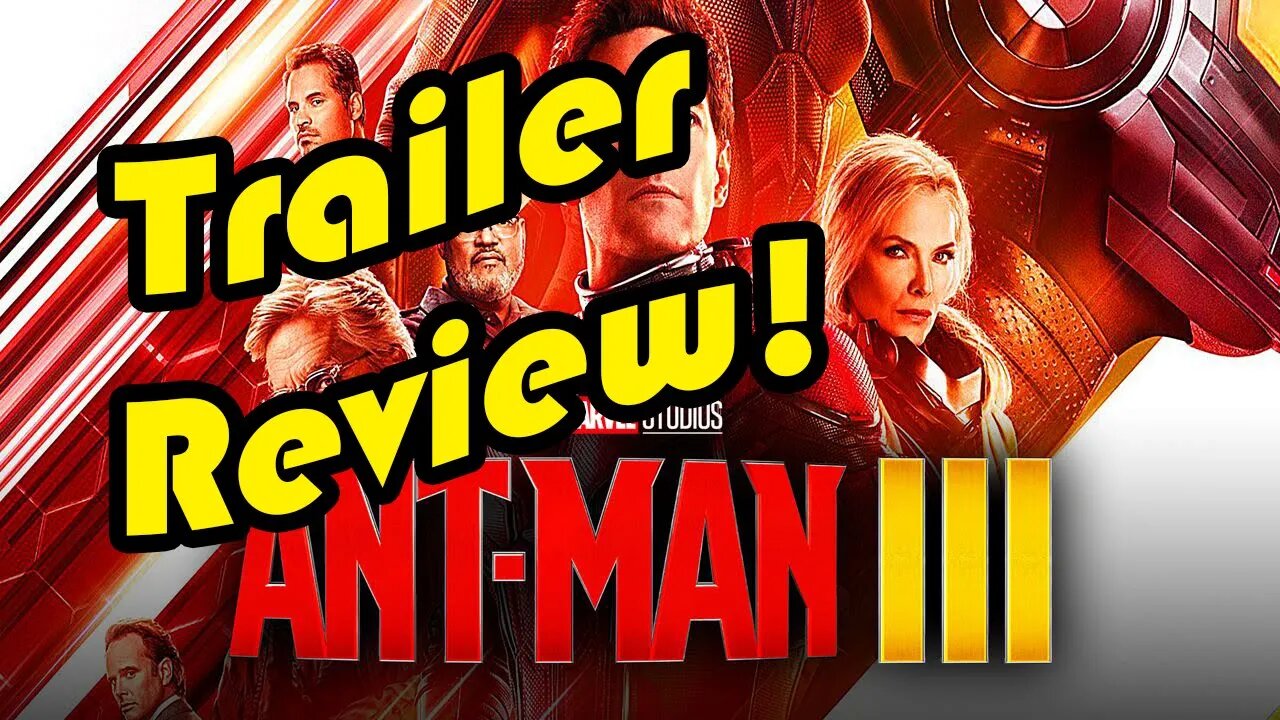 Ant-Man 3 Trailer Review