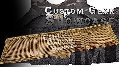 Custom Gear Showcase - Esstac Chicom Rig Backer