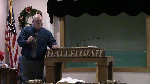 Bills Lake Baptist Church Sunday Morning December 18, 2022