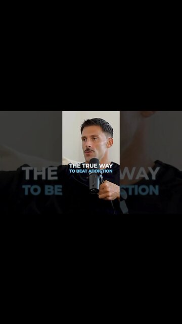 This is the TRUE way to beat addiction ..