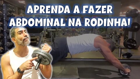 Segredos do abdominal na rodinha