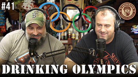 Ep. 41 The Drinking Olympics