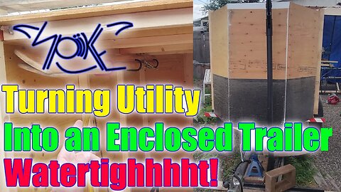 Building an Watertight, Light Weight, Enclosed Trailer For My Boat and Camping Gear