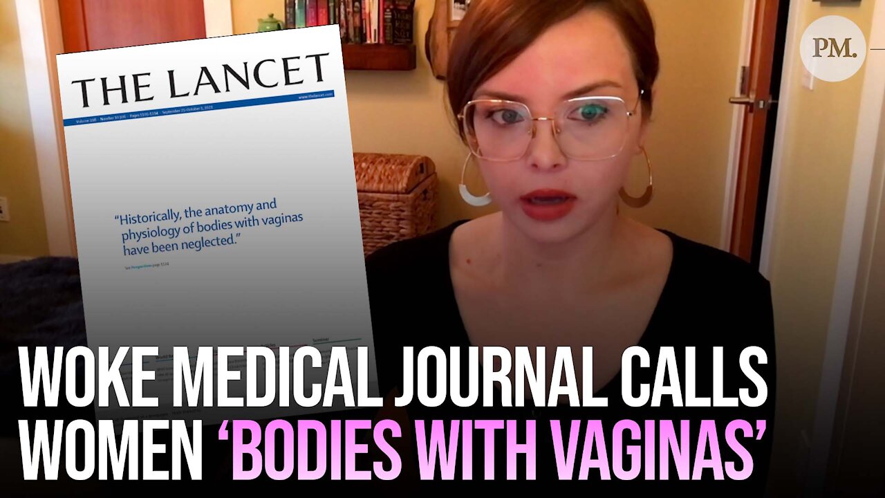 Women Now Called "Bodies With Vaginas" by Medical Journal