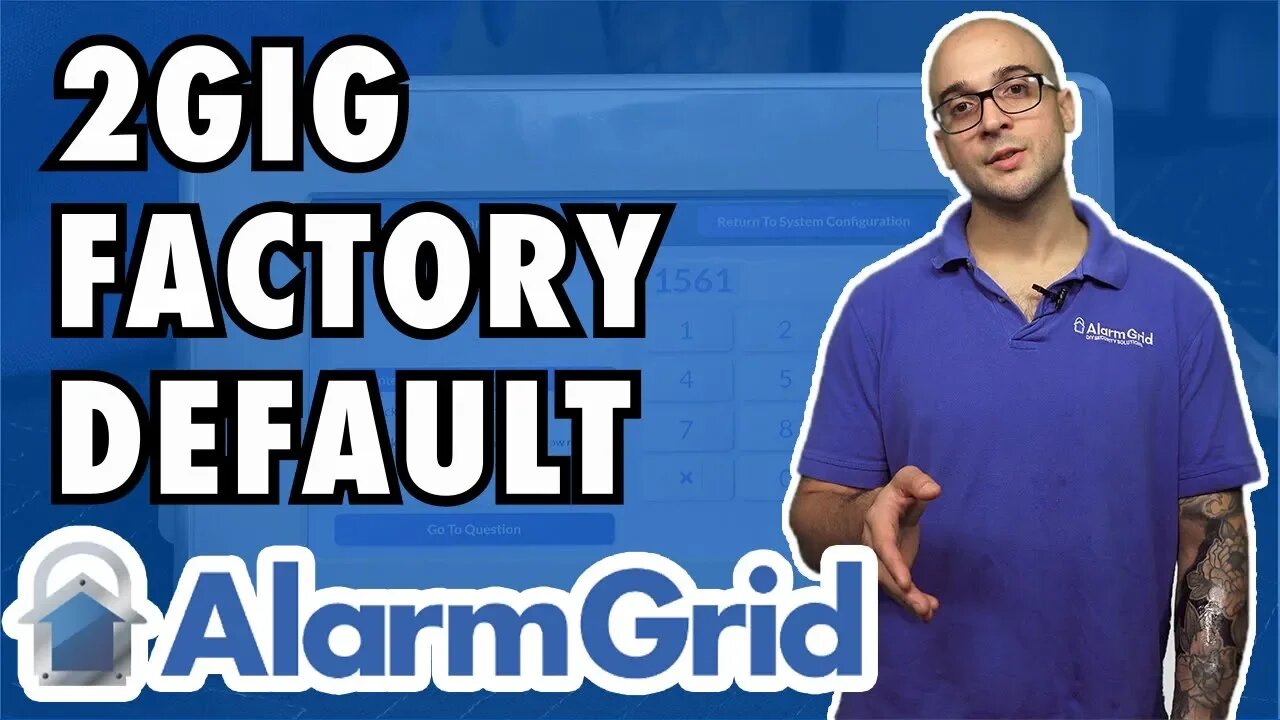 Factory Defaulting a 2GIG GC3