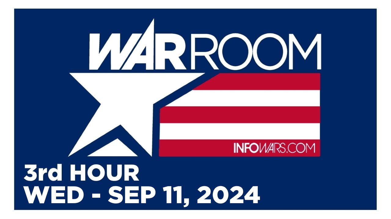 WAR ROOM [3 of 3] Wednesday 9/11/24 • 9/11 - WHERE DO YOU STAND ON WHAT HAPPENED • Infowars