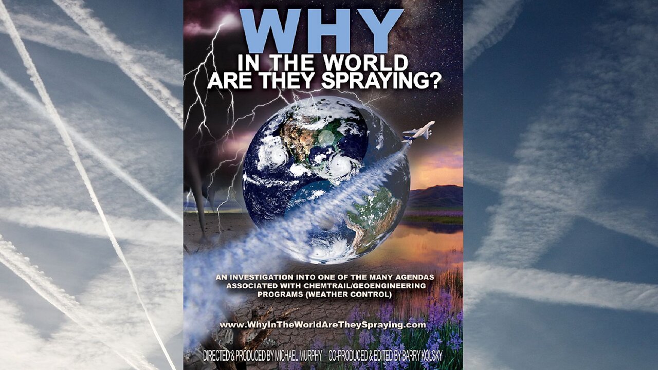 Why In The World Are They Spraying [O Que Estão Pulverizando No Mundo] (legendado)