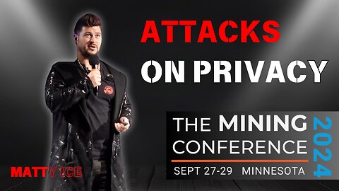 Matty Ice EXPOSES Big Tech & Gov’t Collusion at The Mining Conference