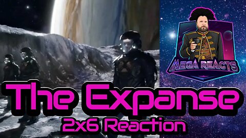 The Expanse - 2x6 "Paradigm Shift" Reaction