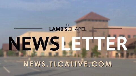 The Lamb's Chapel | Sunday Online 9AM