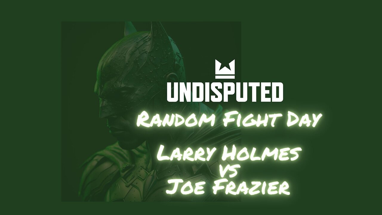 Undisputed RFD Larry Holmes vs Joe Frazier #undisputed #boxing #boxing game #heavyweightboxing