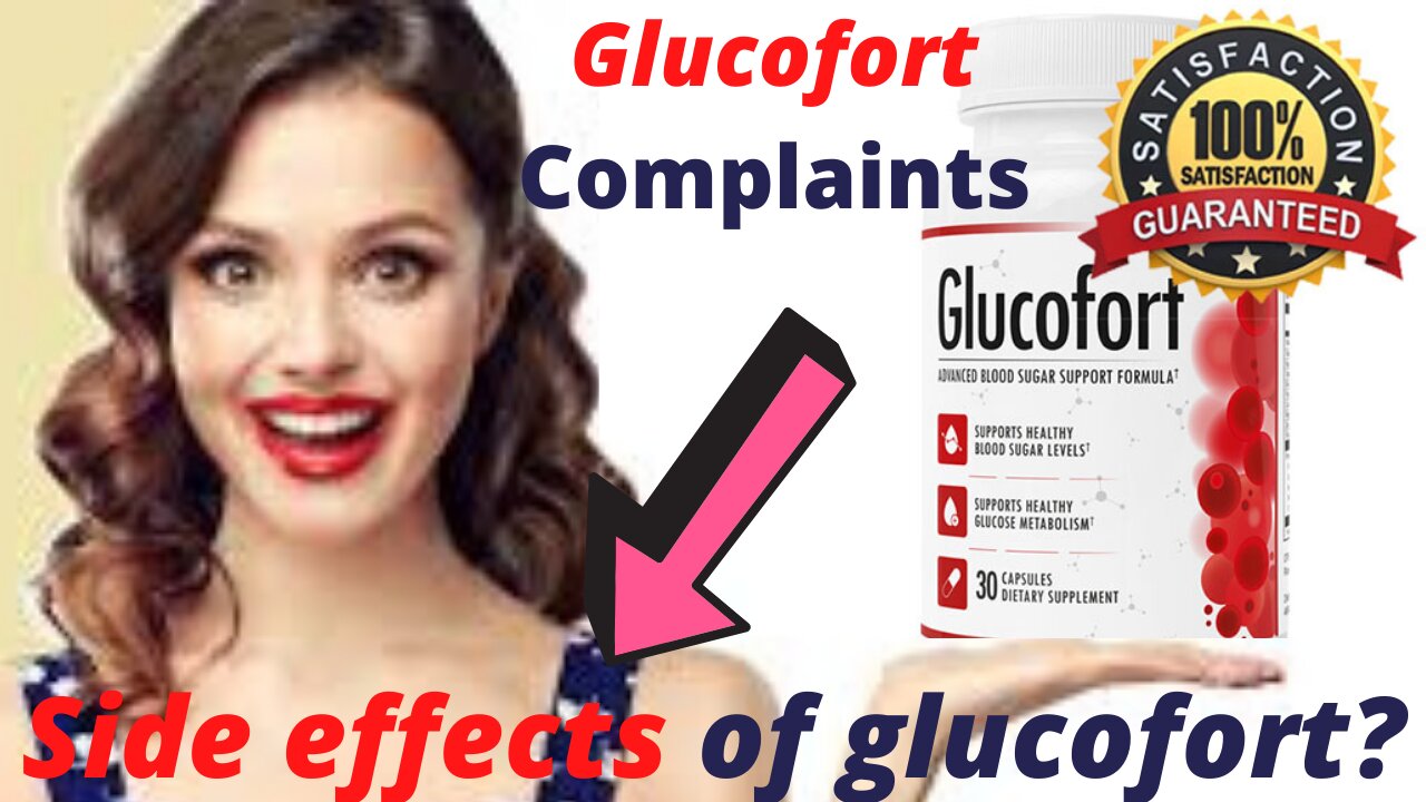 Glucofort Complaints-What are the side effects of glucofort?