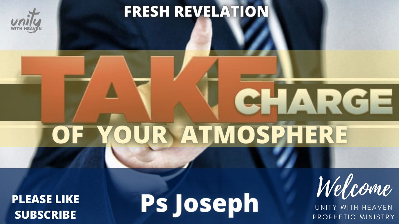 Take charge of your atmosphere - Joseph van Eeden | FRESH REVELATION