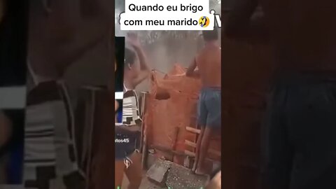 QUANDO EU BRIGO COM A MINHA MULHER #meme #viral #fy #shorts