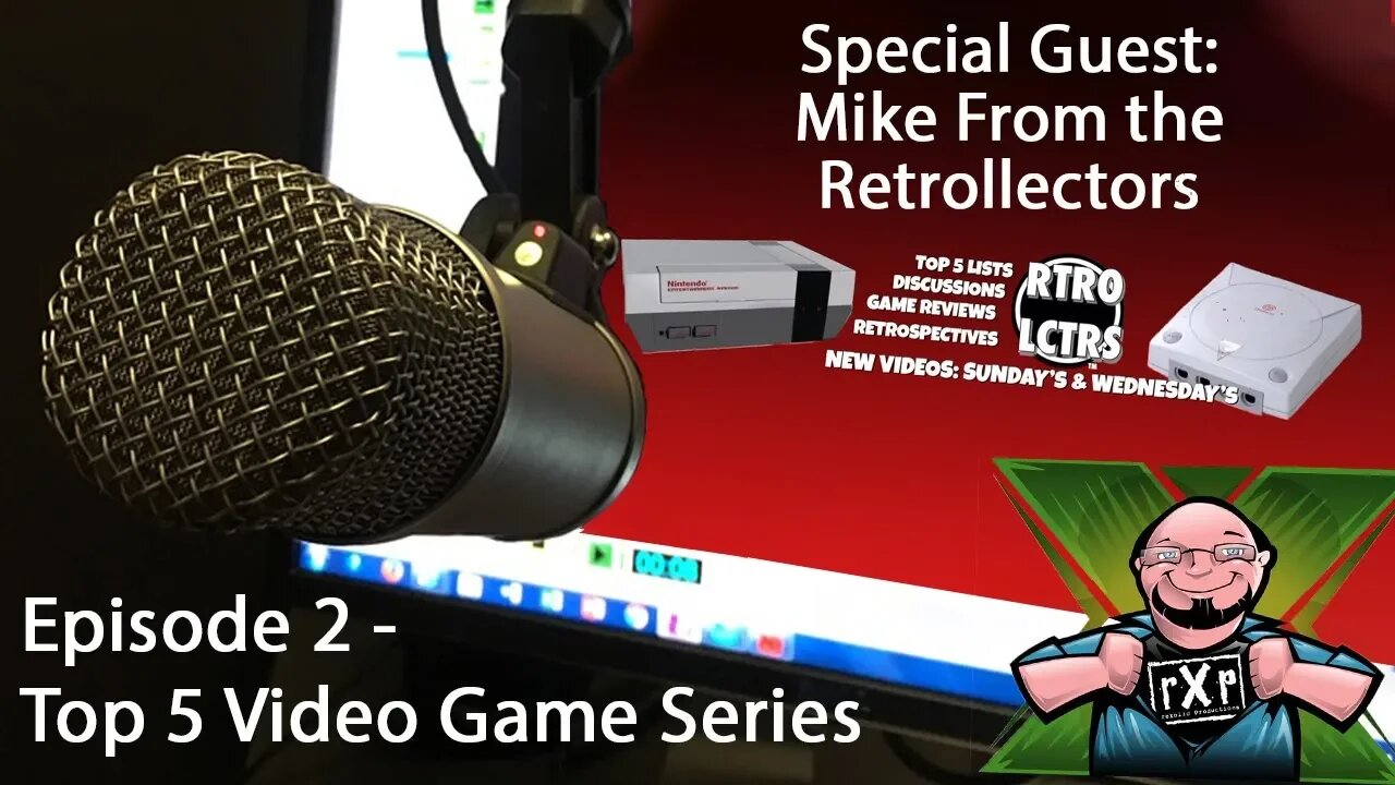 RoXolid Radio Episode 2 - What Are Your Top 5 Gaming Series Featuring Mike from the Retrollectors