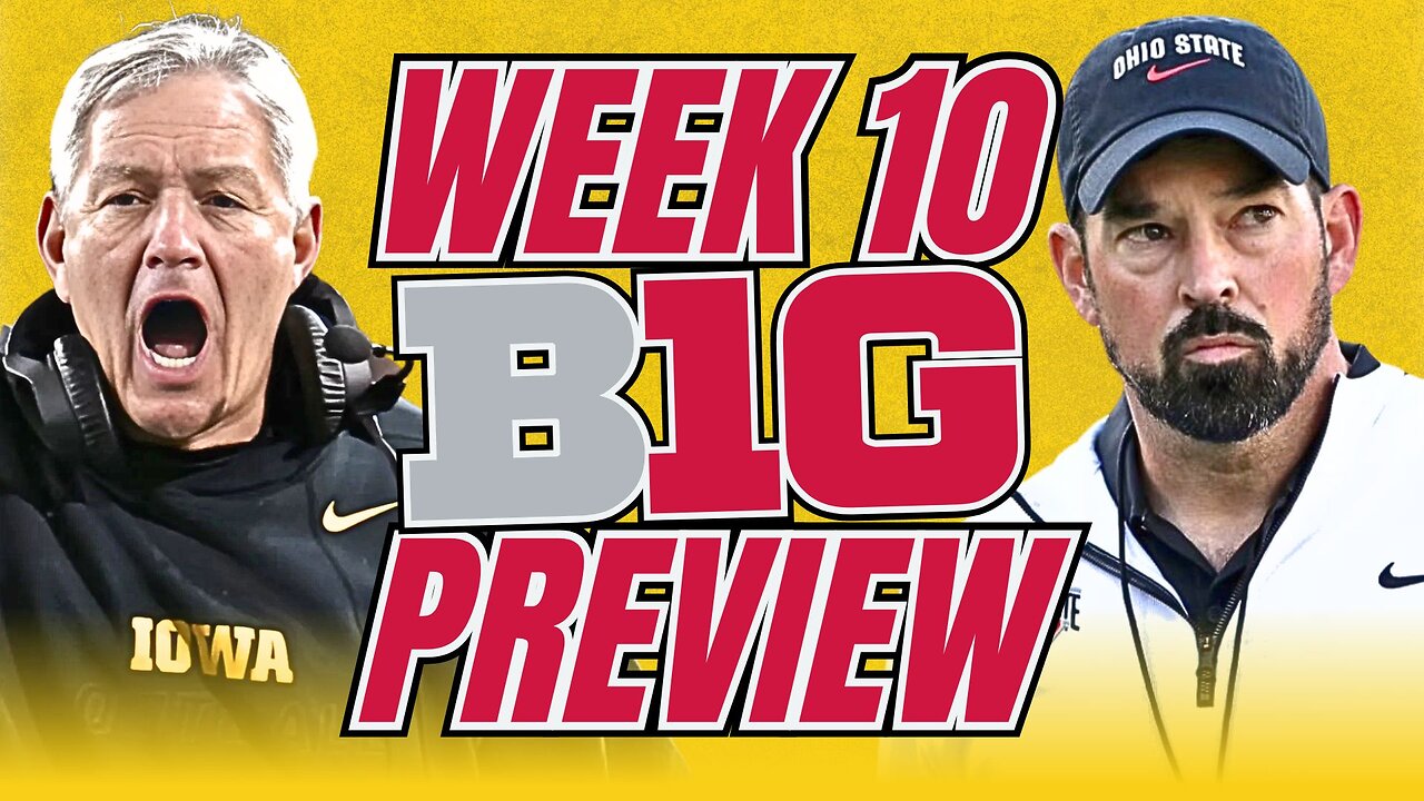 Is Penn State Better Than Ohio State? | Week 10 Previews & Predictions