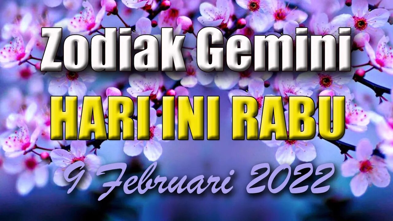 Ramalan Zodiak Gemini Hari Ini Rabu 9 Februari 2022 Asmara Karir Usaha Bisnis Kamu!