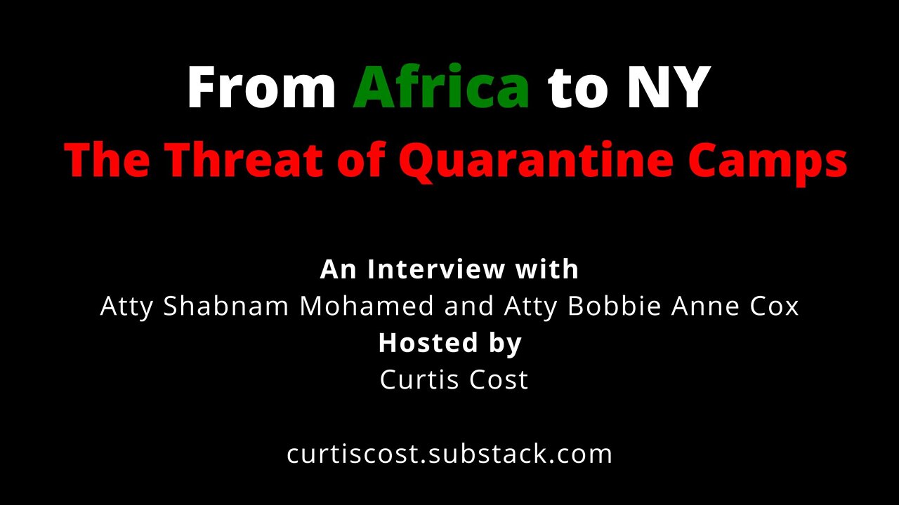 From Africa to NY – The Threat of Quarantine Camps (trailer)