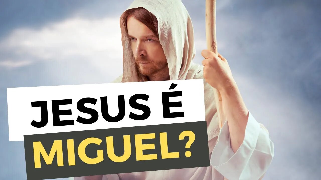 A resposta MAIS CONTUNDENTE para a pergunta: Jesus é o arcanjo MIGUEL? - Leandro Quadros - Bíblia