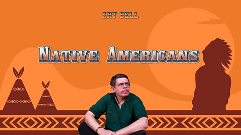 Art Bell - Native Americans