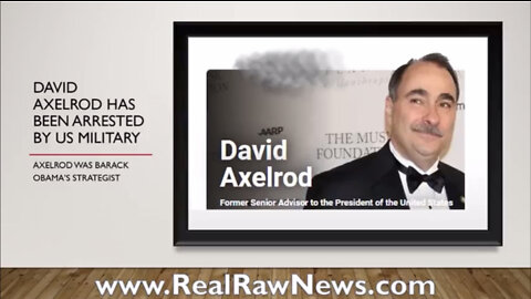 TSVN275 4.2022 David Axelrod Has Been Arrested By U.S. Military