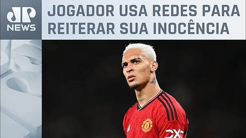 Manchester United afasta Antony em meio a acusações de agressão