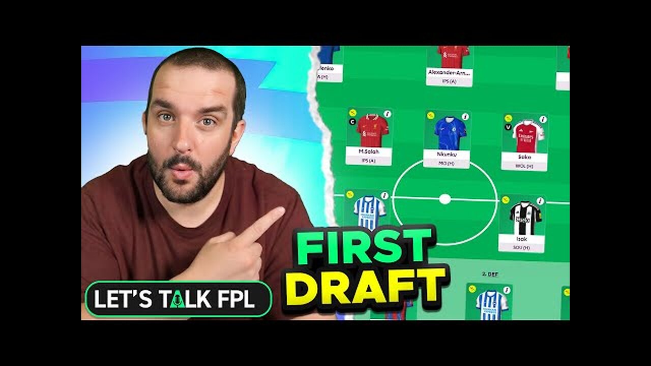 MY FIRST FPL DRAFT | Fantasy Premier League Tips 2024/25